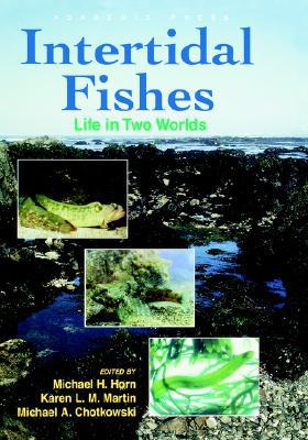 Book Intertidal Fishes: Life in Two Worlds free