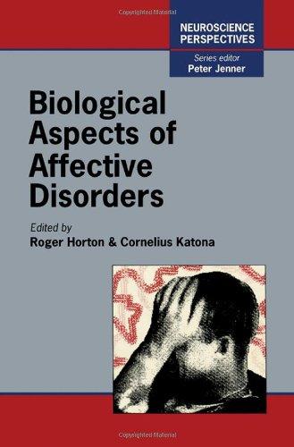 Book Biological Aspects of Affective Disorders (Neuroscience Perspectives) free
