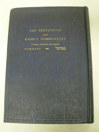 Book The Pentateuch: Numbers, A Linear Translation into English (The Pentateuch and Rashi's Commentary, IV, Numbers) free