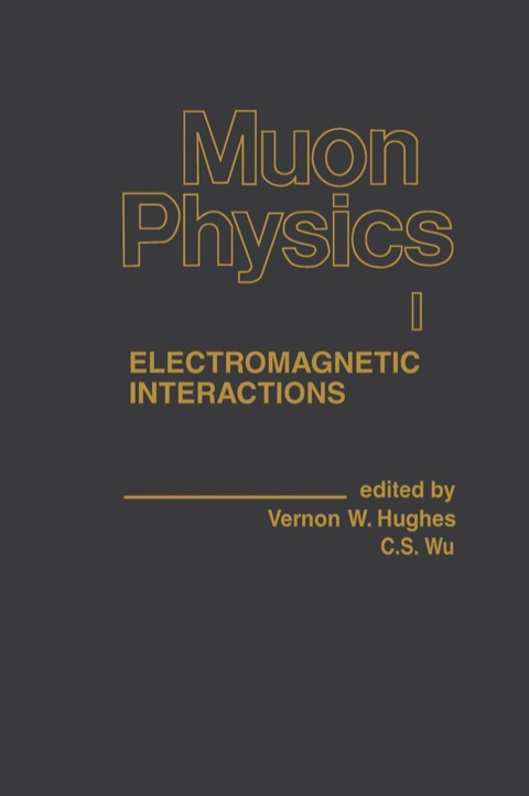 Book Muon Physics: Electromagnetic Interactions free
