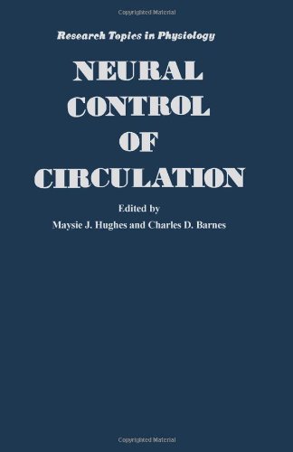Book Neural control of circulation (Research topics in physiology) free