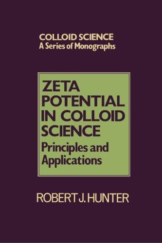 Book Zeta Potential in Colloid Science: Principles and Applications (Colloid Sciences Series) free
