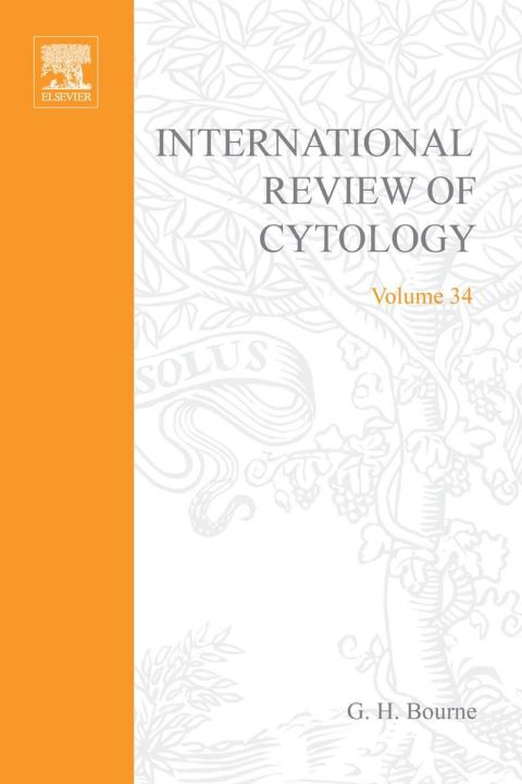 Book INTERNATIONAL REVIEW OF CYTOLOGY V34, Volume 34 free