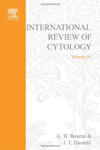 Book INTERNATIONAL REVIEW OF CYTOLOGY V50, Volume 50 free