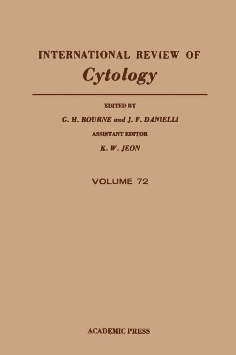 Book INTERNATIONAL REVIEW OF CYTOLOGY V72, Volume 72 free