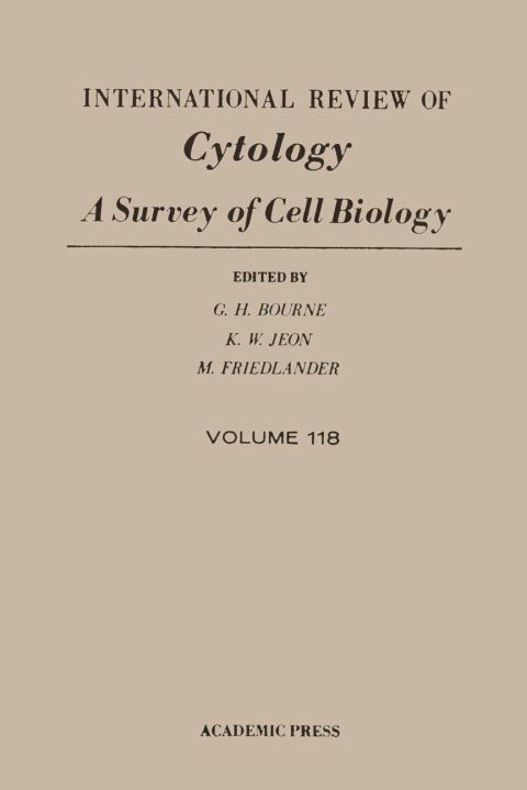 Book INTERNATIONAL REVIEW OF CYTOLOGY V118 free