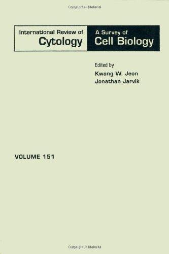 Book International Review of Cytology (Volume 151) (International Review of Cell and Molecular Biology, Volume 151) free