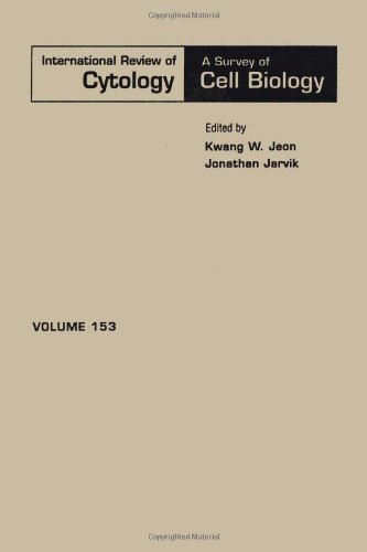 Book International Review of Cytology (Volume 153) (International Review of Cell and Molecular Biology, Volume 153) free