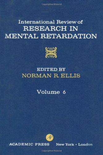 Book INT'L REV OF RESRCH IN MENTL RETARDTN V6, Volume 6 free
