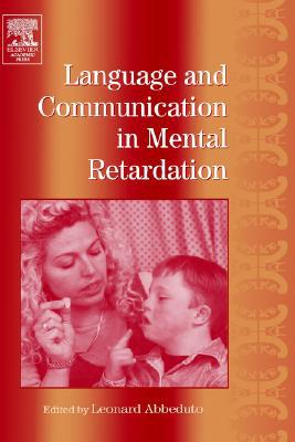 Book Language and Communication in Mental Retardation (International Review of Research in Mental Retardation, Vol. 27) (Volume 27) free