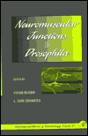 Book Neuromuscular Junctions in Drosophila (International Review of Neurobiology, Volume 43) free