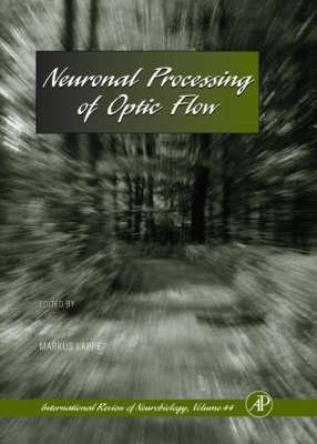 Book Neuronal Processing of Optic Flow (Volume 44) (International Review of Neurobiology, Volume 44) free