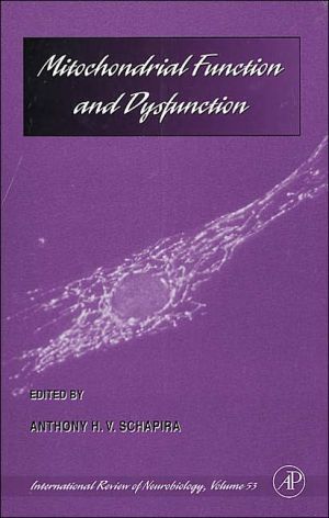 Book Mitochondrial Function and Dysfunction (Volume 53) (International Review of Neurobiology, Volume 53) free