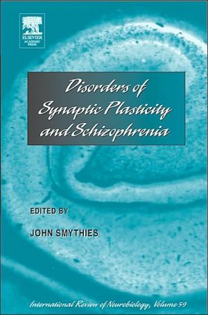 Book Disorders of Synaptic Plasticity and Schizophrenia (Volume 59) (International Review of Neurobiology, Volume 59) free