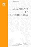 Book DNA Arrays in Neurobiology (Volume 60) (International Review of Neurobiology, Volume 60) free