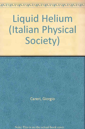 Book Liquid Helium (Proceedings of the International School of Physics "Enrico Fermi" Course XXI) free