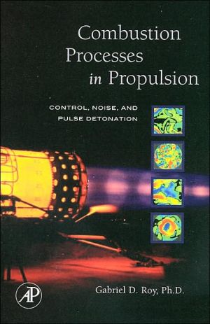 Book Combustion Processes in Propulsion: Control, Noise, and Pulse Detonation free