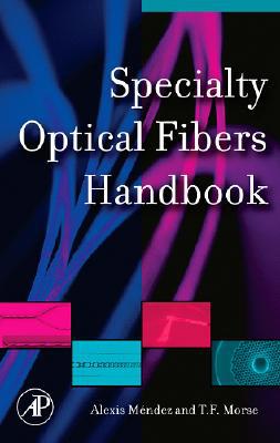 Book Specialty Optical Fibers Handbook free