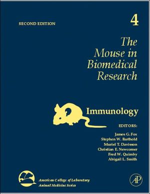 Book The Mouse in Biomedical Research: Immunology (Volume 4) (American College of Laboratory Animal Medicine, Volume 4) free