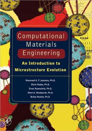 Book Computational Materials Engineering: An Introduction to Microstructure Evolution free