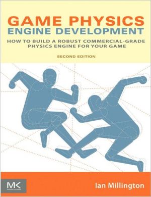 Book Game Physics Engine Development (The Morgan Kaufmann Series in Interactive 3D Technology) free