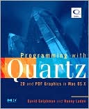 Book Programming with Quartz: 2D and PDF Graphics in Mac OS X (The Morgan Kaufmann Series in Computer Graphics) free