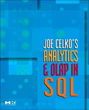 Book Joe Celko's Analytics and OLAP in SQL (The Morgan Kaufmann Series in Data Management Systems) free