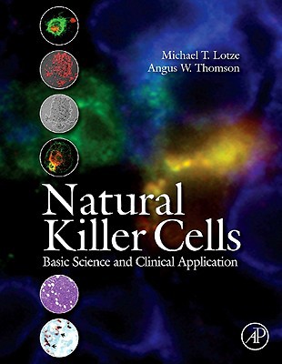 Book Natural Killer Cells: Basic Science and Clinical Application free