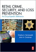 Book Retail Crime, Security, and Loss Prevention: An Encyclopedic Reference free