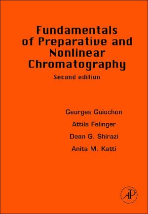 Book Fundamentals of Preparative and Nonlinear Chromatography free