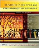 Book Deploying IP and MPLS QoS for Multiservice Networks: Theory and Practice (The Morgan Kaufmann Series in Networking) free