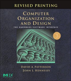 Book Computer Organization and Design: The Hardware/Software Interface. Third Edition, Revised free