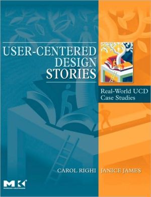 Book User-Centered Design Stories: Real-World UCD Case Studies (Interactive Technologies) free