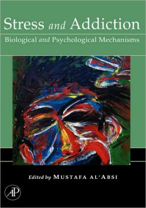 Book Stress and Addiction: Biological and Psychological Mechanisms free