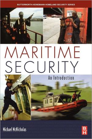 Book Maritime Security: An Introduction (Butterworth-Heinemann Homeland Security) free
