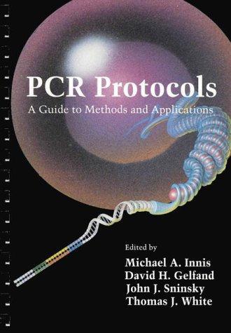Book PCR Protocols: A Guide to Methods and Applications free