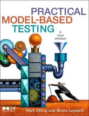 Book Practical Model-Based Testing: A Tools Approach free