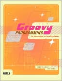 Book Groovy Programming: An Introduction for Java Developers free