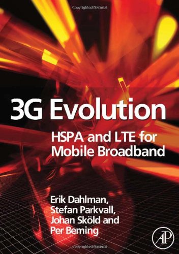 Book 3G Evolution: HSPA and LTE for Mobile Broadband free