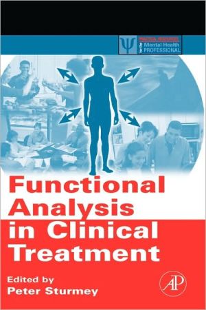 Book Functional Analysis in Clinical Treatment (Practical Resources for the Mental Health Professional) free