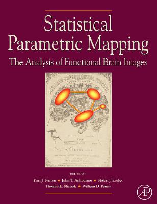Book Statistical Parametric Mapping: The Analysis of Functional Brain Images free