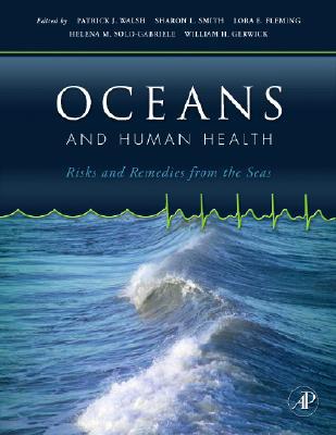 Book Oceans and Human Health: Risks and Remedies from the Seas free