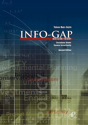 Book Info-Gap Decision Theory: Decisions Under Severe Uncertainty free