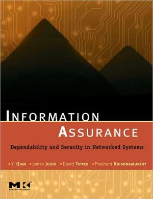 Book Information Assurance: Dependability and Security in Networked Systems (The Morgan Kaufmann Series in Networking) free