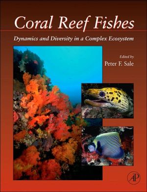Book Coral Reef Fishes: Dynamics and Diversity in a Complex Ecosystem (Interface Science and Technology) free