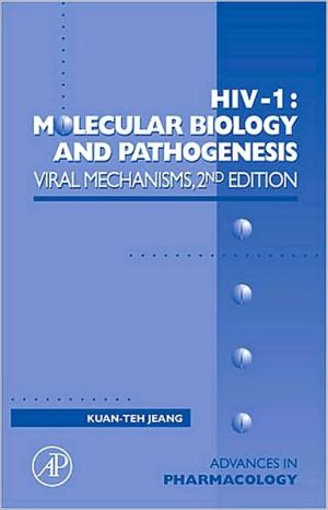 Book HIV-1: Molecular Biology and Pathogenesis: Viral Mechanisms, 2nd Edition (Advances in Pharmacology, Vol. 55) (Volume 55) free