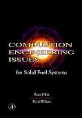Book Combustion Engineering Issues for Solid Fuel Systems free