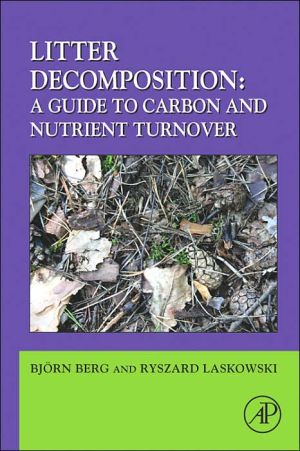 Book Litter Decomposition: a Guide to Carbon and Nutrient Turnover (Volume 38) (Advances in Ecological Research, Volume 38) free