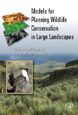 Book Models for Planning Wildlife Conservation in Large Landscapes free