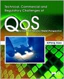 Book Technical, Commercial and Regulatory Challenges of QoS: An Internet Service Model Perspective (The Morgan Kaufmann Series in Networking) free
